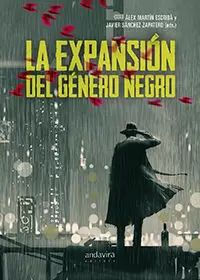 LA EXPANSION DEL GENERO NEGRO
