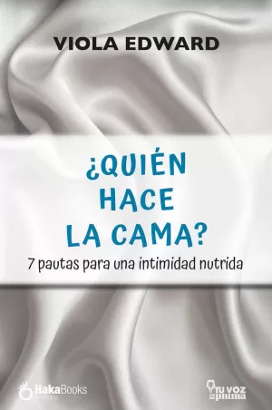 ¿QUIÉN HACE LA CAMA?