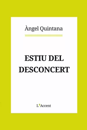 ESTIU DEL DESCONCERT