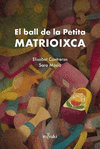 EL BALL DE LA PETITA MATRIOIXCA