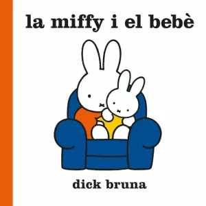 LA MIFFY I EL BEBÈ