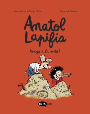 ANATOL LAPIFIA VOL.3  NINGÚ A LA VISTA!