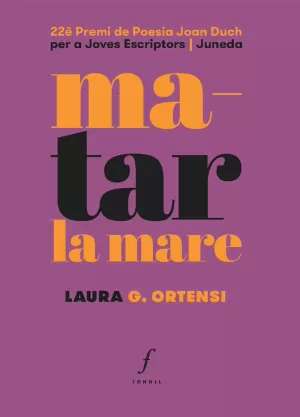 MATAR LA MARE MATAR LA MARE