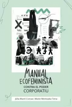 MANUAL ECOFEMINISTA CONTRA EL PODER CORPORATIU