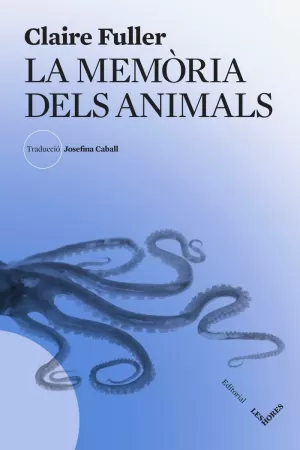 LA MEMÒRIA DELS ANIMALS LA MEMÒRIA DELS ANIMALS