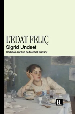 L'EDAT FELIÇ