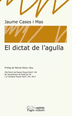 EL DICTAT DE L'AGULLA