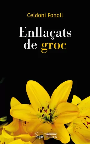 ENLLAÇATS DE GROC