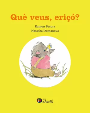 QUÈ VEUS, ERIÇÓ? QUÈ VEUS, ERIÇÓ?