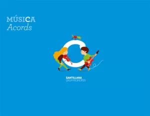 MUSICA ACORDS 5 PRIMARIA MUSICA ACORDS 5 PRIMARIA