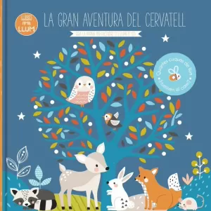 LLIBRES AMB LLUM... LA GRAN AVENTURA DEL CERVATELL