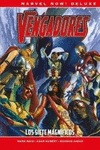 MARVEL NOW! DELUXE LOS VENGADORES DE MARK WAID. LOS SIETE MAGNFICOS