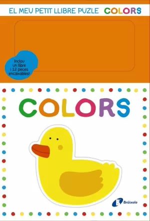 EL MEU PETIT LLIBRE PUZLE. COLORS EL MEU PETIT LLIBRE PUZLE. COLORS