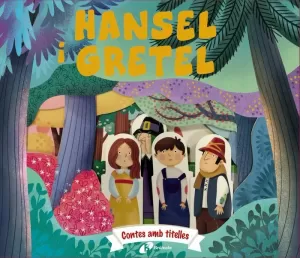 CONTES AMB TITELLES. HANSEL I GRETEL CONTES AMB TITELLES. HANSEL I GRETEL