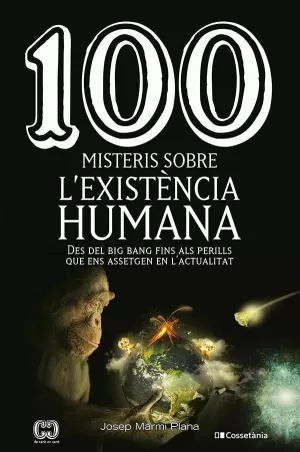 100 MISTERIS SOBRE LEXISTENCIA HUMANA