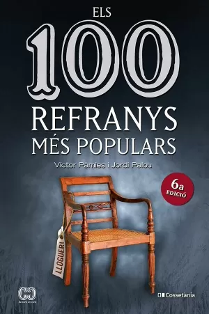 ELS 100 REFRANYS MÉS POPULARS