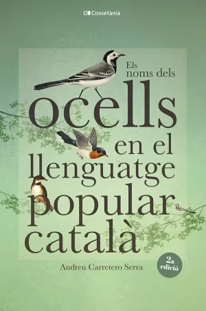 ELS NOMS DELS OCELLS EN EL LLENGUATGE POPULAR CATALÀ