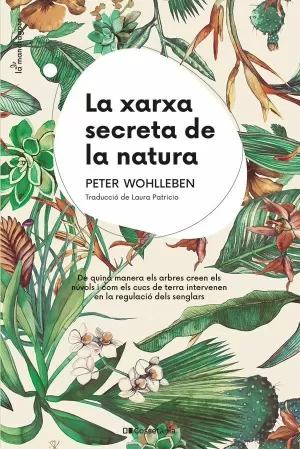 LA XARXA SECRETA DE LA NATURA