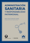 ADMINISTRACIÓN SANITARIA Y RESPONSABILIDAD PATRIMONIAL
