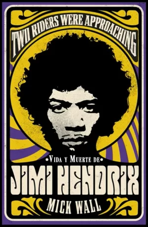 VIDA Y MUERTE DE JIMI HENDRIX VIDA Y MUERTE DE JIMI HENDRIX