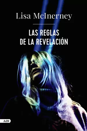 LAS REGLAS DE LA REVELACIÓN (ADN)