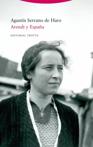 ARENDT Y ESPAÑA ARENDT Y ESPAÑA