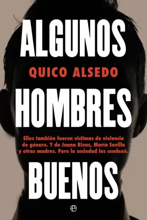 ALGUNOS HOMBRES BUENOS