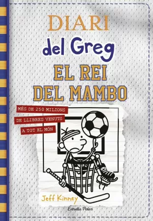 DIARI DEL GREG 16. EL REI DEL MAMBO