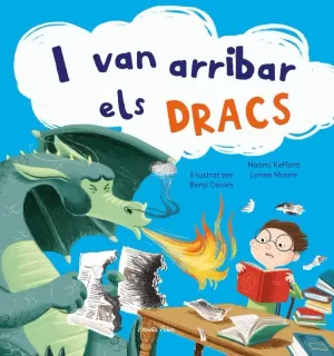 I VAN ARRIBAR ELS DRACS