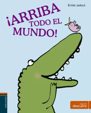 ARRIBA TODO EL MUNDO!