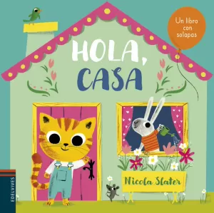 HOLA, CASA HOLA, CASA