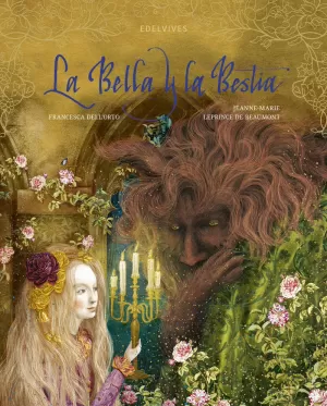 (N).BELLA Y LA BESTIA, LA.(LIBROS ILUSTRADOS) (N).BELLA Y LA BESTIA, LA.(LIBROS ILUSTRADOS)