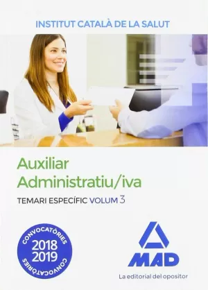 AUXILIAR ADMINISTRATIU/IVA DE L' INSTITUT CATALÀ DE LA SALUT (ICS). TEMARI ESPEC