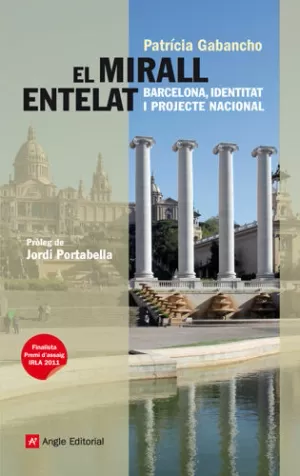 EL MIRALL ENTELAT