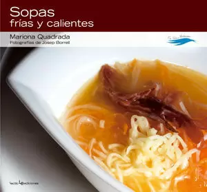 SOPAS FRÍAS Y CALIENTES