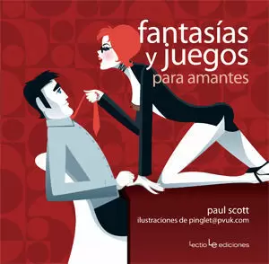 FANTASÍAS Y JUEGOS PARA AMANTES