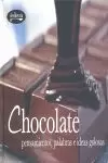 CHOCOLATE