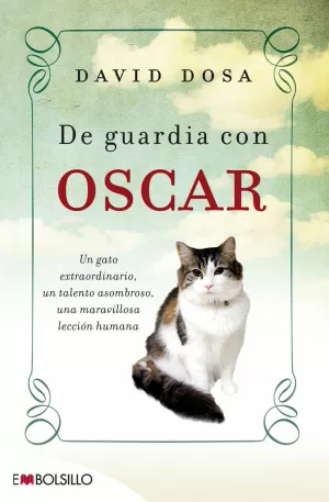DE GUARDIA CON ÓSCAR