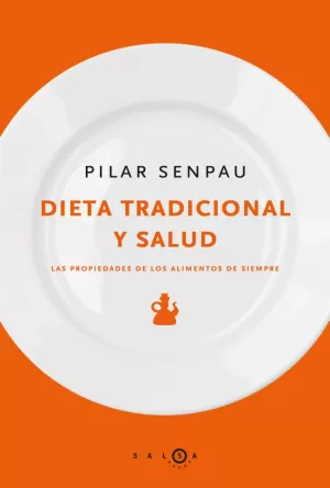 DIETA TRADICIONAL Y SALUD