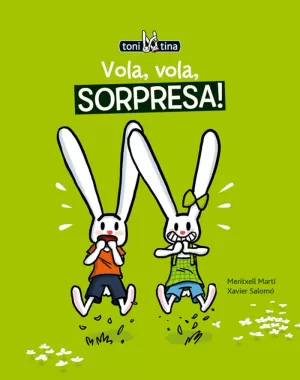 VOLA, VOLA, SOPRESA!