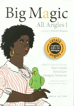 ALL ANGLES 1: BIG MAGIC