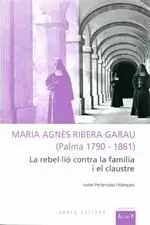 MARIA AGNES RIBERA GARAU (PALMA 1790-1861)