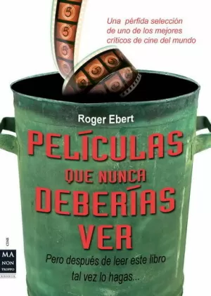 PELÍCULAS QUE NO DEBERÍAS VER