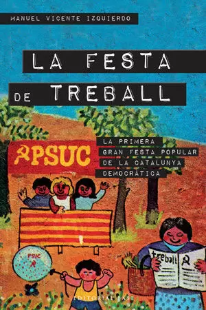 LA FESTA DE TREBALL