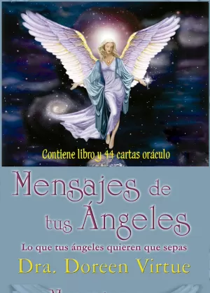 MENSAJES DE TUS ÁNGELES - CARTAS ORÁCULO MENSAJES DE TUS ÁNGELES - CARTAS ORÁCULO