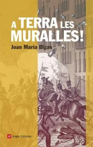 A TERRA LES MURALLES!