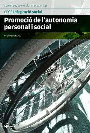PROMOCIO DE L'AUTONOMIA PERSONAL I SOCIAL