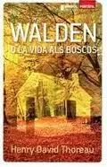 WALDEN O LA VIDA ALS BOSCOS