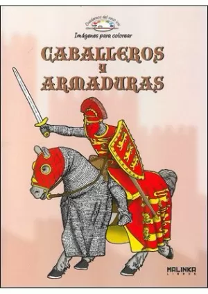 CABALLEROS Y ARMADURAS COLOREAR