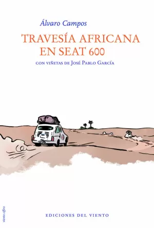 TRAVESÍA AFRICANA EN SEAT 600 TRAVESÍA AFRICANA EN SEAT 600